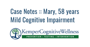 Mild Cognitive Impairment Case Notes