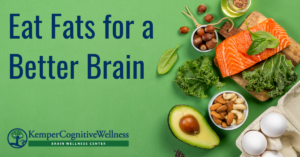 Eat Fats for a Better Brain Web